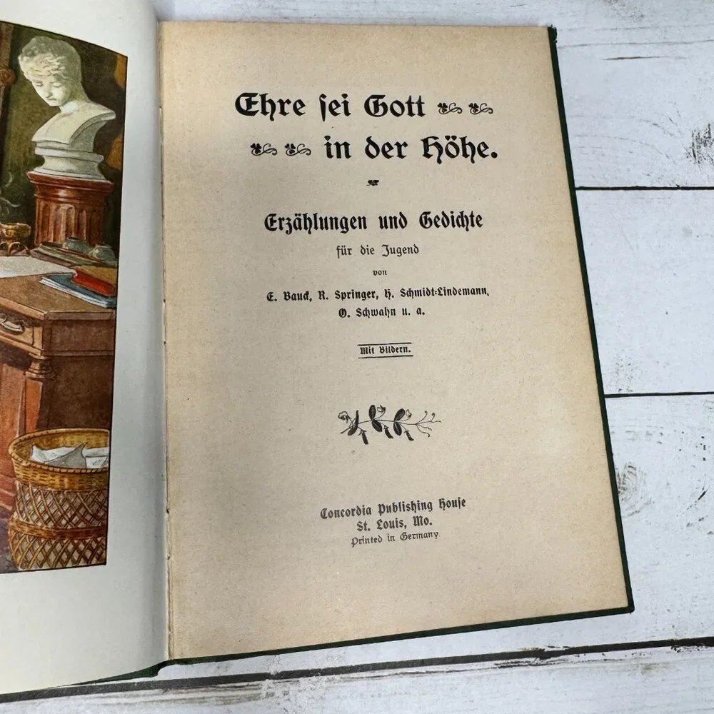 Ehre Sei Gott in der Höhe German Concordia HC‎ Illustrated Christmas Book 1910